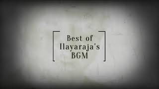 Best of Ilayaraja's BGM Collection_Tamil Top Ten(TTT)