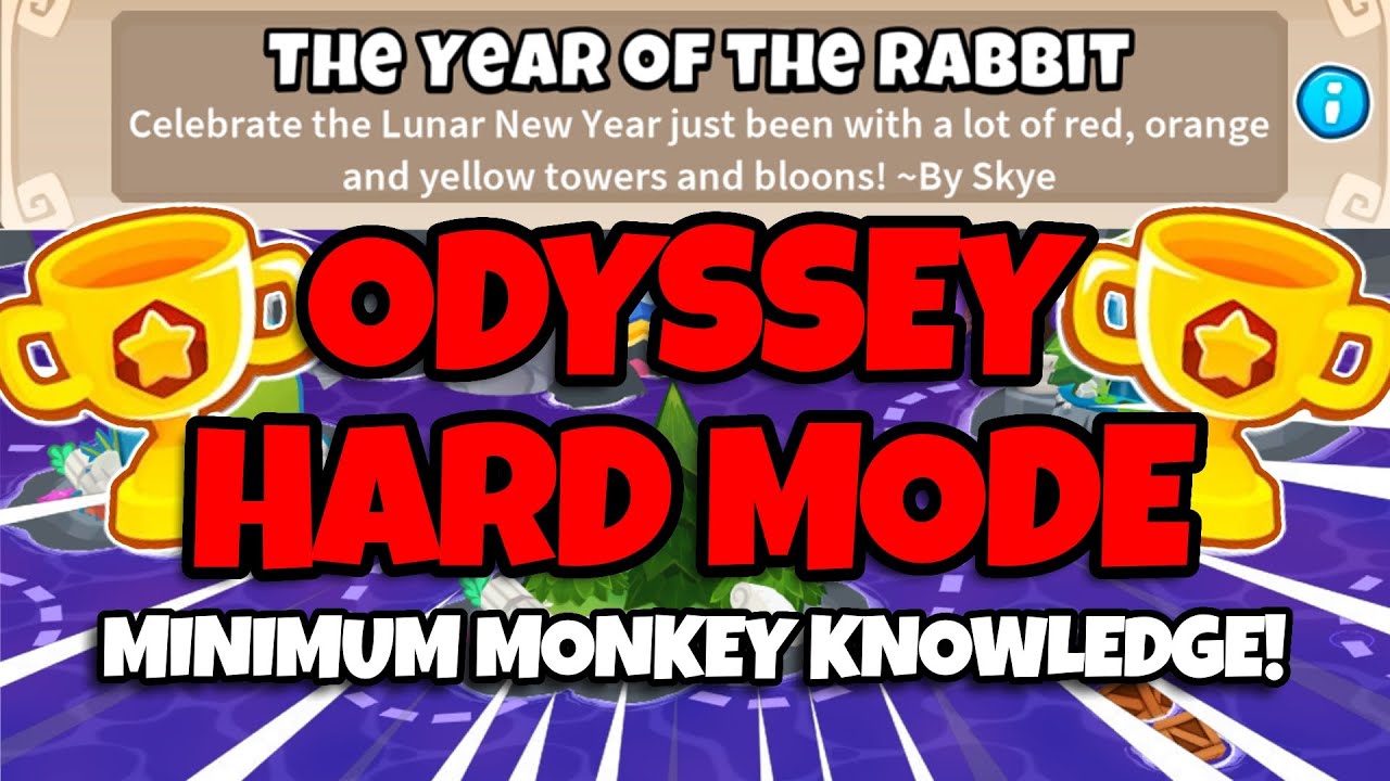 BTD6 Odyssey || Hard Mode Guide || Minimum Monkey Knowledge (The Year ...