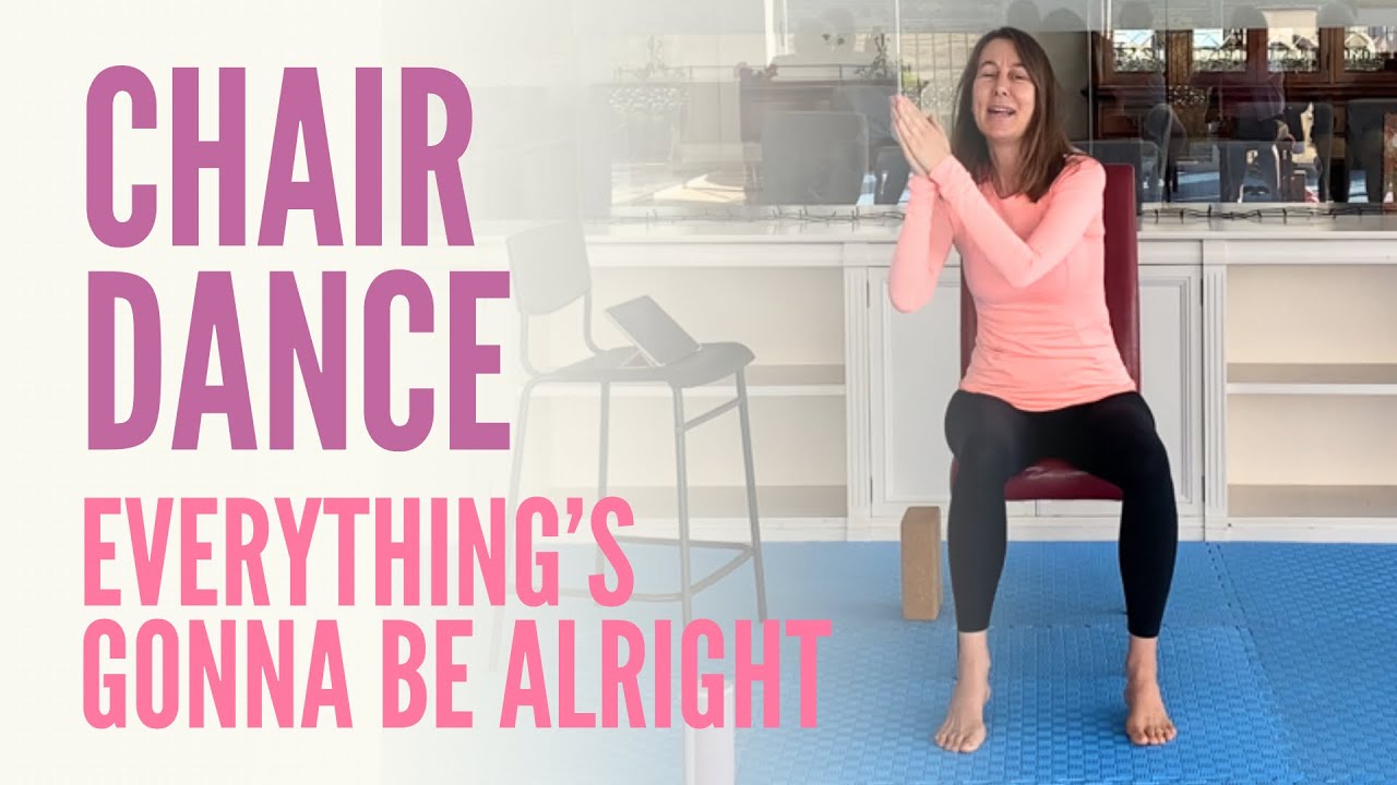 CHAIR DANCE ”Everything's Gonna Be Alright” | 6 Min Feel Good Seated Dance Flow (with Tutorial)