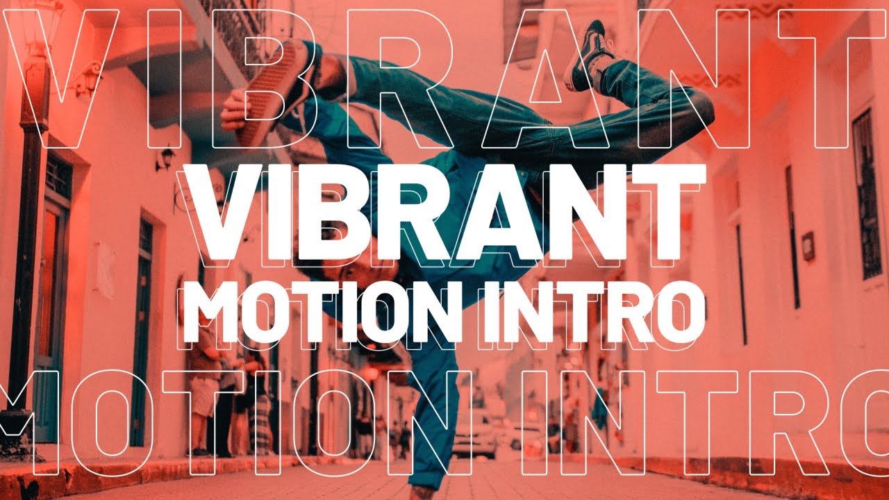 Vibrant Motion Intro