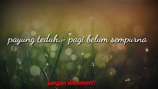 Payung teduh - pagi belum sempurna ft titi