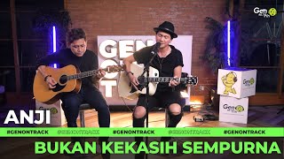 ANJI - BUKAN KEKASIH SEMPURNA [LIVE ACOUSTIC] | GENONTRACK