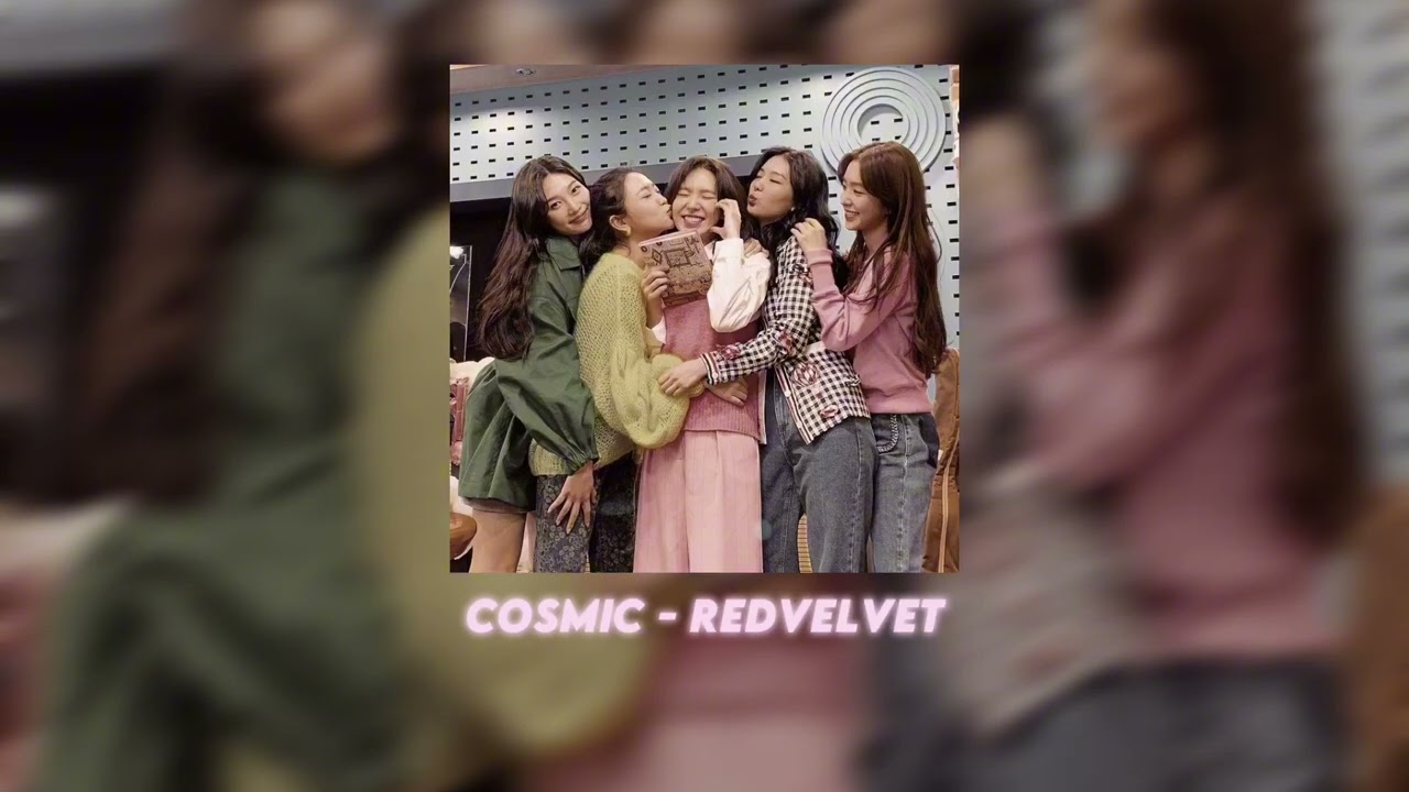 Cosmic - Redvelvet || sped up || ✮꧂