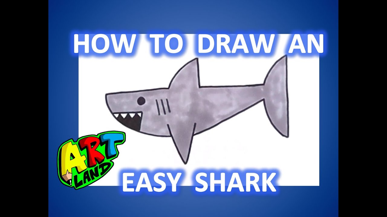 How to Draw an EASY SHARK!!! - YouTube