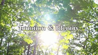 Emotion & Identity