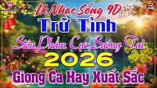 LK Nhạc Sống Thôn Quê Mới Nhất 2026 CẢ XÓM PHÊ-LK Nhạc Số...