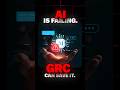 AI Is Causing Compliance Nightmares—GRC Pros Are the Solution