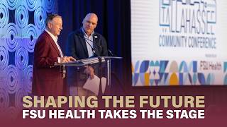 FSU Health presents the Tallahassee Chamber Community Conference