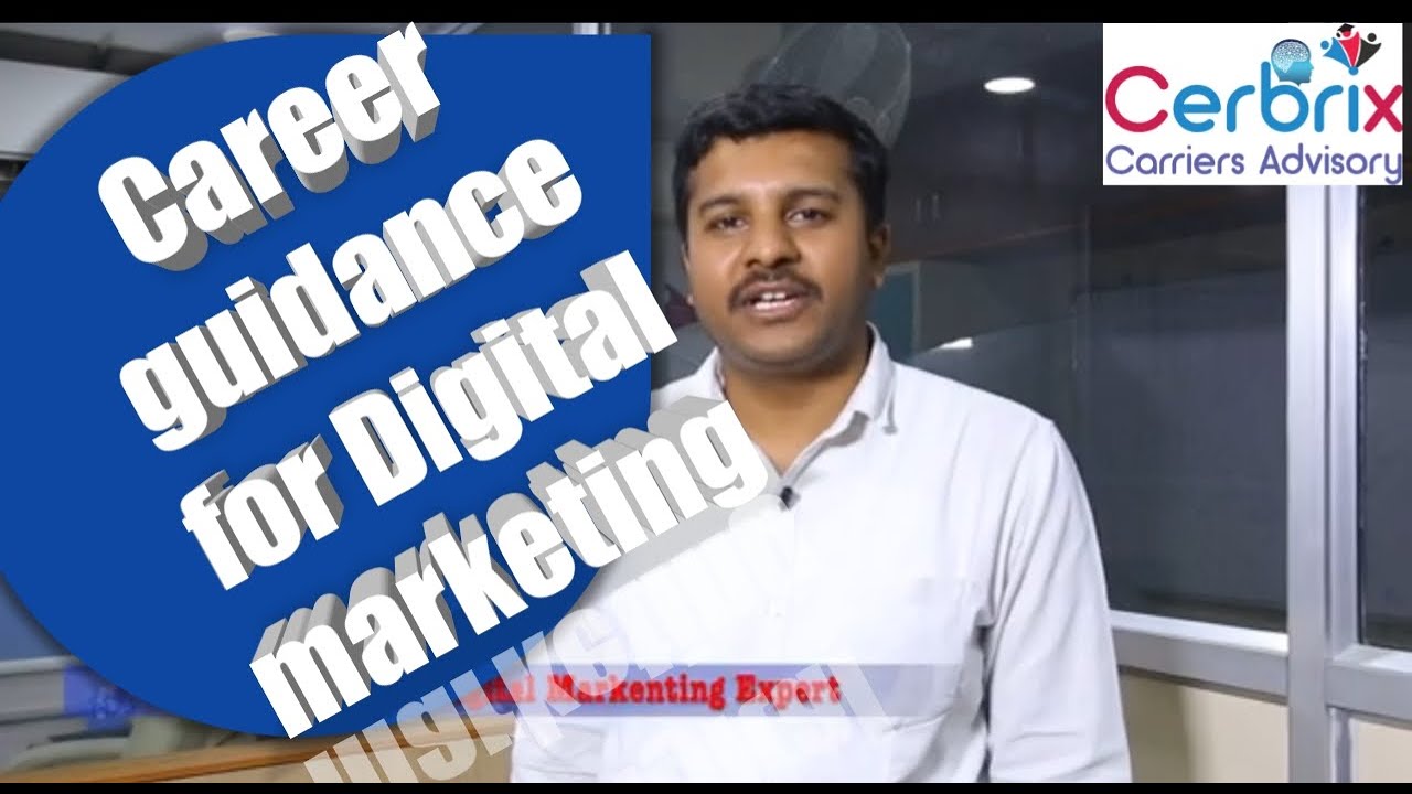 CAREER  GUIDANCE FOR DIGITAL MARKETING | CERBRIX