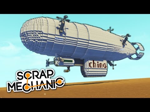 Видео: ПЕРВЫЙ ПОЛЕТ В НЕБО НА ГИГАНТСКОМ БОЕВОМ ДИРИЖАБЛЕ В SCRAP MECHANIC