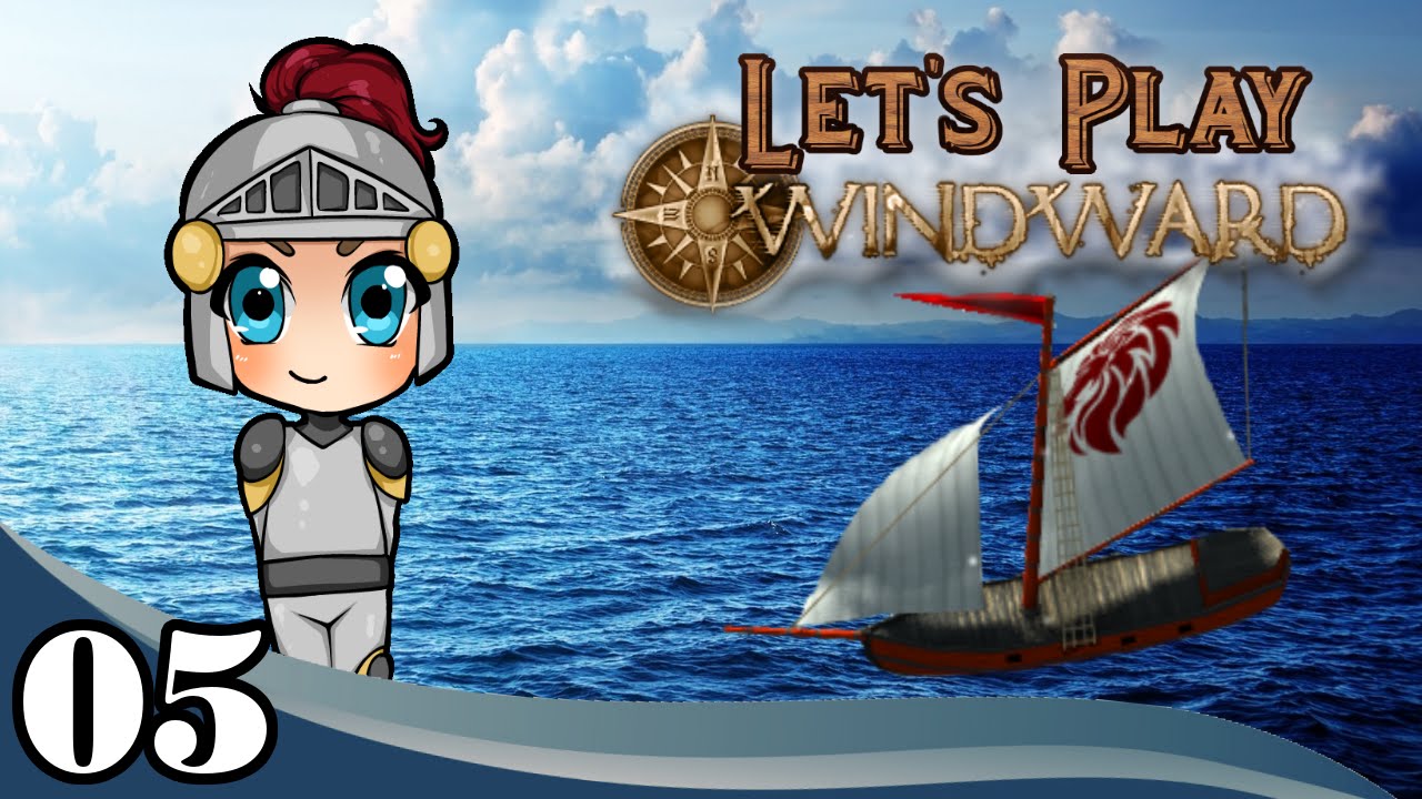 Let's Play Windward - Ep. 5: The Last Stand | Windward Gameplay/Walkthrough kid-friendly dc