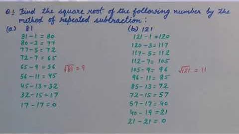 Square and Square Root  - Prime Factorization and Repeated Subtraction Method  Calculation