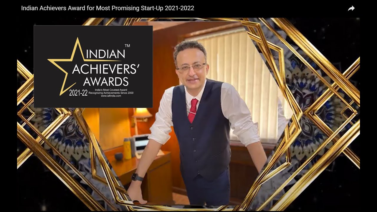 Indian Achievers Award for Most Promising Start-Up 2021-2022