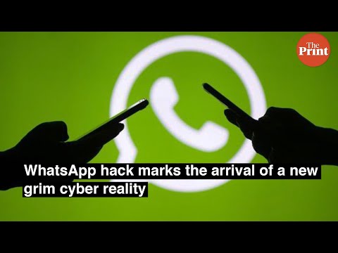 WhatsApp hack marks the arrival of a new grim cyber reality