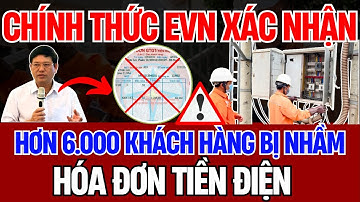 Bí Ẩn Hóa Đơn Tiền Điện Sai Lệch Của EVN: Hơn 6.000 Khách Hàng Bị Ảnh Hưởng! | Vấn Đề Trăm Năm