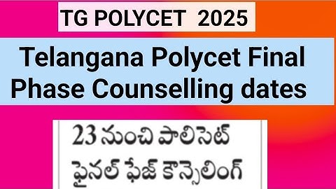 TG POLYCET 2025 Final Phase Counselling dates ||TG POLYCET 2nd Phase Counselling Vacancy Seats
