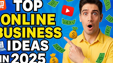 Top Online Business Ideas in 2025 | Build a 6-Figure Income from Home!