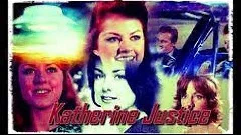 Katherine Justice(The Invaders):she has worked wit...