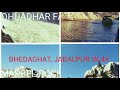 JABALPUR| DHUADHAR FALLS | MARBEL ROCKS | 4K