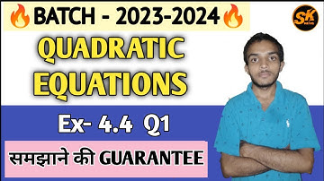 Quadratic Equations | Class 10 Math Chapter 4 | Quadratic formula | Ex 4.4 Q1 | Batch 2023-2024 |