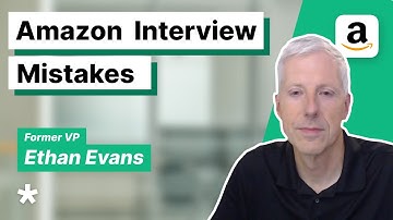 Top Amazon Interview Mistakes | with Former Amazon VP