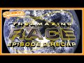 The Amazing Race 36 Episode 2 Recap (TAR36)