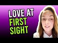 Is Love At First Sight Real Or A Myth
