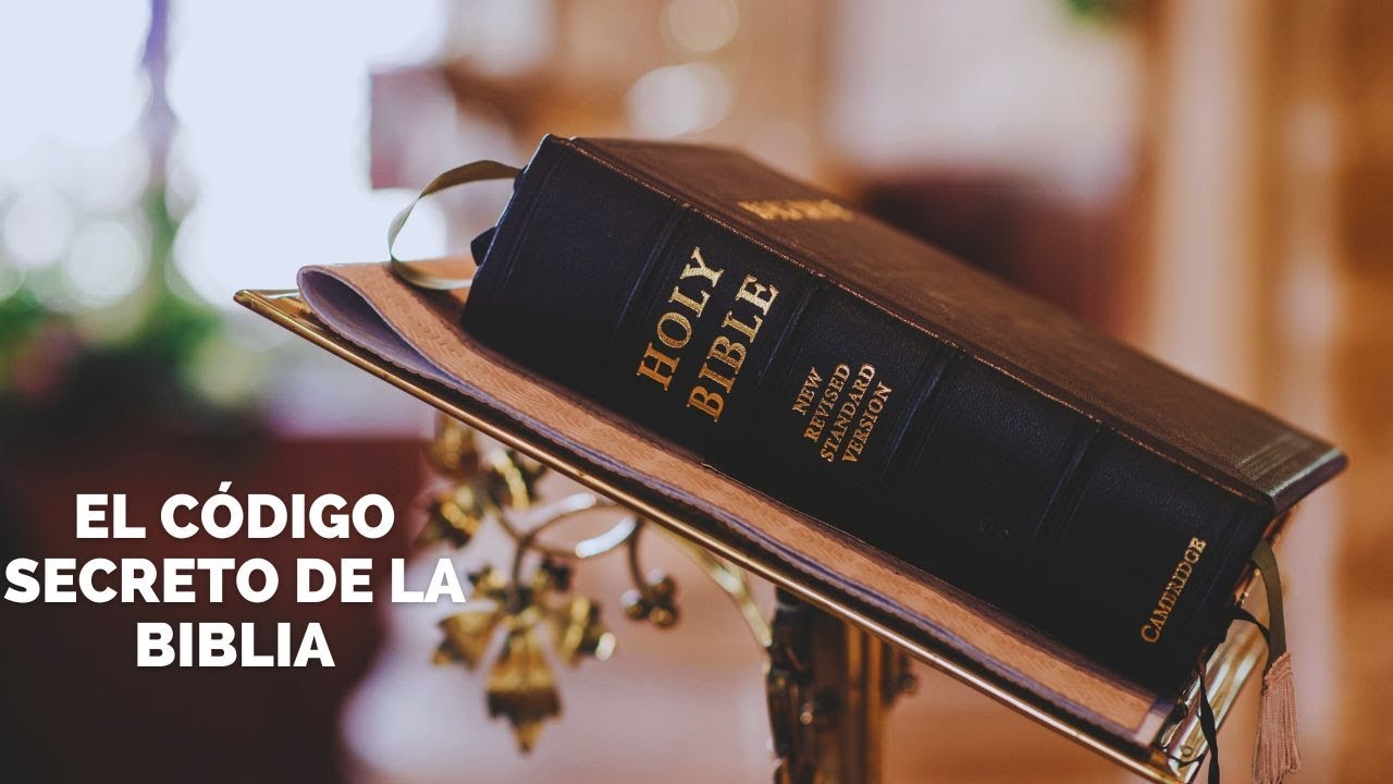 El código secreto de la biblia - YouTube