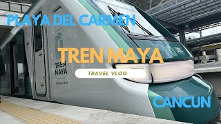 MOVED TO MEXICO - TREN MAYA - PLAYA DEL CARMEN - CANCUN