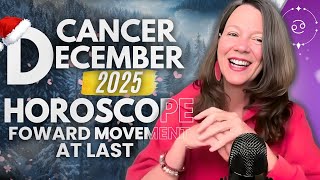 Luck and Focused Effort Bring Success 🔆 CANCER DECEMBER 2025 HOROSCOPE.