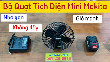 Quạt Tích Điện Mini Cầm Tay Makita Gió Siêu Mạnh, Chân Pin Makita Phổ Thông Cực Tiện Lợi