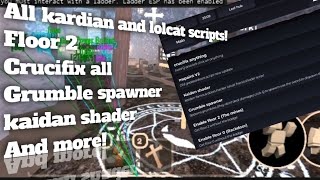 NEW DOORS [FLOOR 2] UPDATE SCRIPT 🍃 LEAF HUB ALL KARDIAN AND LOLCAT SCRIPTS SOAWNERS CRUCIFIX SHADER