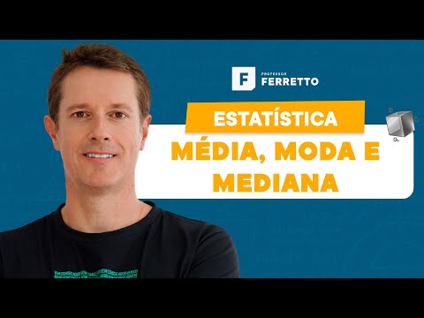 Estatística - Média, Moda e Mediana