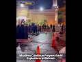 " Muslims Continue Prayers Amid Explosions in Bahrain "