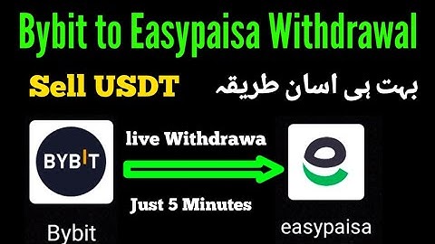 How to transfer money from bybit to easypaisa / bybit withdrawal usdt to easypaisa