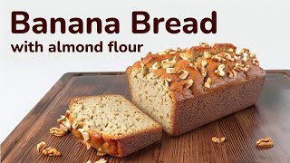 Banana Bread simple recipe with almond flour | how to make easy healthy cake