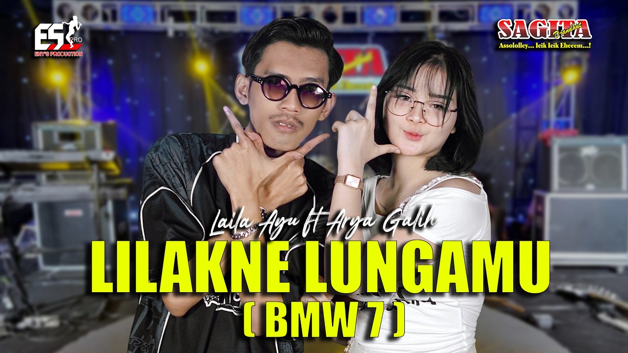 Laila Ayu Ft Arya Galih - Lilakne Lungamu (WONG AYU KOYO AKU MAHARE BMW PITU) (Official Music Video)