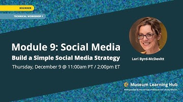 Module 9, Technical Workshop 1: Build a Simple Social Media Strategy