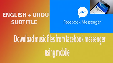 Download audio any music file from facebook messenger on mobile