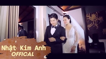 MV Chuyện Tình Nhật Kim Anh - Tặng Chồng Nhân Ngày Cưới [Official]