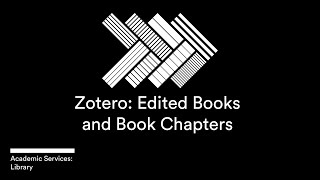 Zotero - Edited Book & Book Chapter