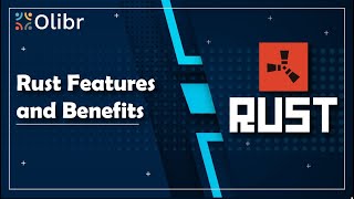 Features and Benefits of Using Rust Programming Language