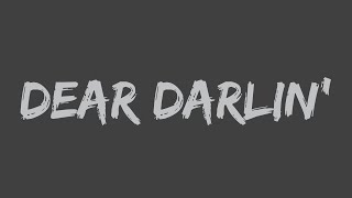 Video thumbnail of "Olly Murs - Dear Darlin' (Lyrics)"