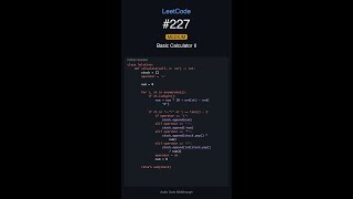 LeetCode #227: Basic Calculator II (Medium) - Code Walkthrough