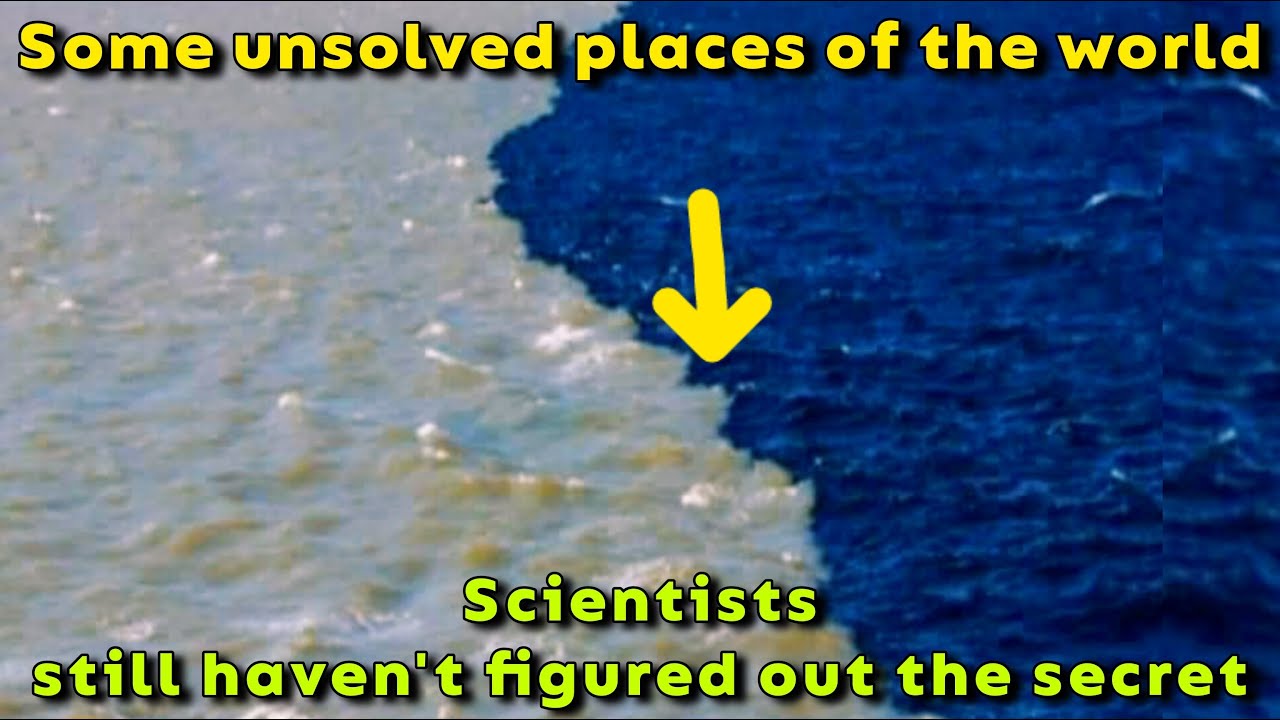 Some of the Unsolved Places of the World | That Have Mysteries Even Scientists | Mysterious Places