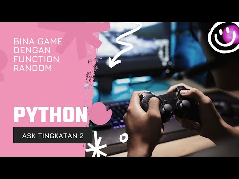 ASK F2 - KOD ARAHAN (PYTHON) - PART 8 - BUAT GAME