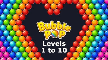 Bubble Pop! Puzzle Game Legend Levels 1 to 10 | Bubble Shooter