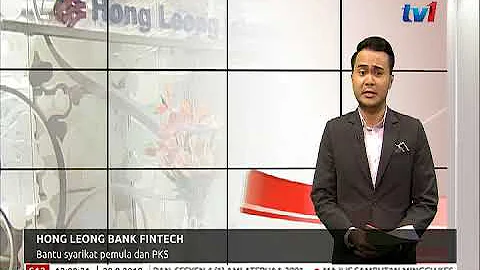 HONG LEONG BANK FINTECH – BANTU SYARIKAT PEMULA DAN PKS [20 SEPT 2018]