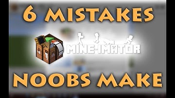 Top 6 Mistakes Beginner Mine - Imator Animators Make!