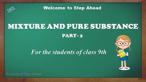 MCQ | Class 9 | Science | Mixture and Pure Substance (Part 2) | by Preksha